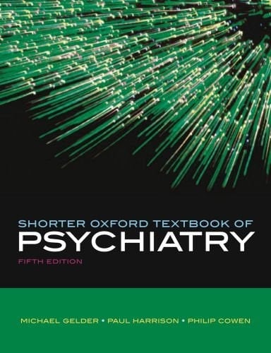 Shorter Oxford Textbook of Psychiatry, Fifth Edition