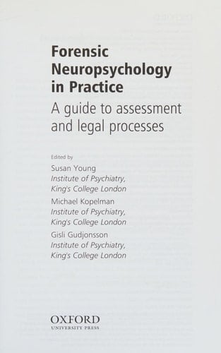 Forensic Neuropsychology in Practice: A guide to assessment and legal processes