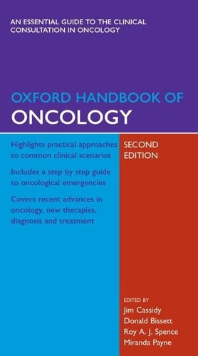 Oxford Handbook of Oncology (Oxford Handbooks Series)