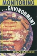 Monitoring the Environment (Linacre Lectures, 1990-91)