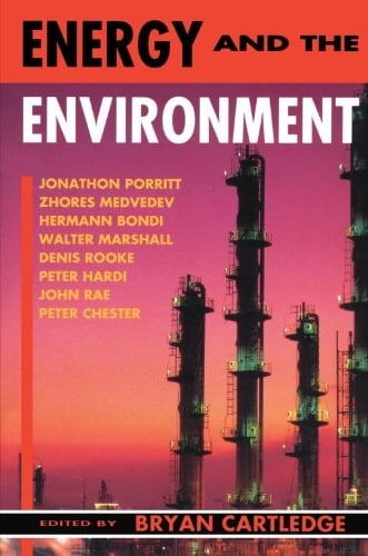 Energy and the Environment: The Linacre Lectures 1991-2