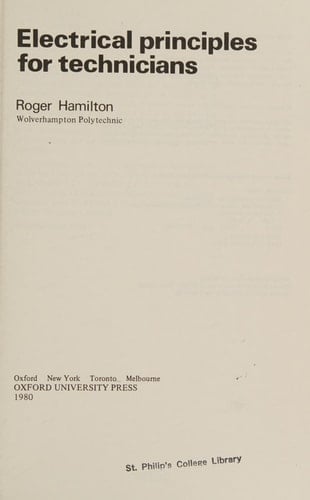 Electrical principles for technicians (Electrical and telecommunications technicians series)