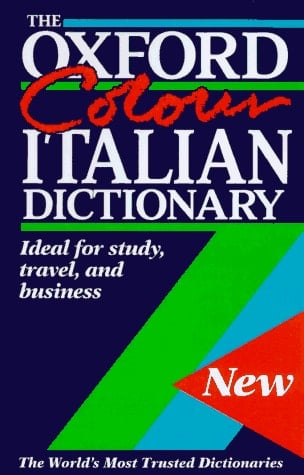 The Oxford Color Italian Dictionary: Italian-English, English-Italian