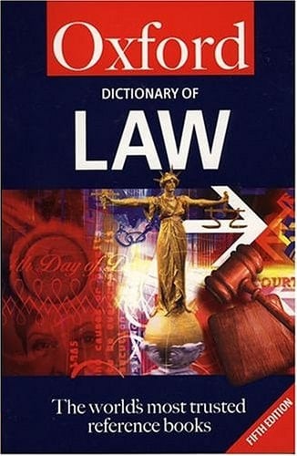 A Dictionary of Law (Oxford Quick Reference)