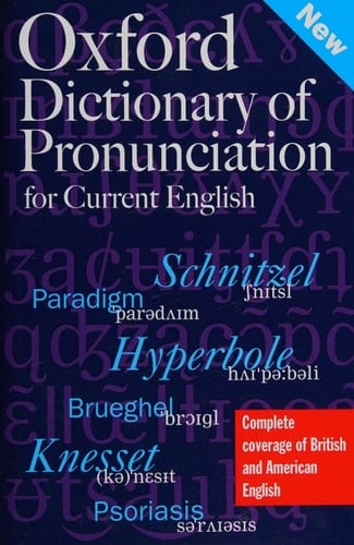 Oxford Dictionary of Pronunciation for Current English