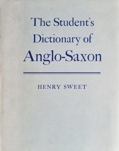 The Student's Dictionary of Anglo-Saxon