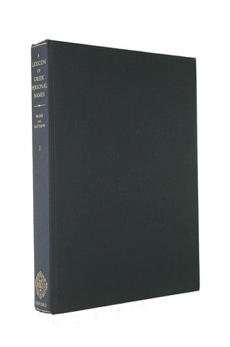 A Lexicon of Greek Personal Names: Volume I: The Aegean Islands, Cyprus and Cyrenaica