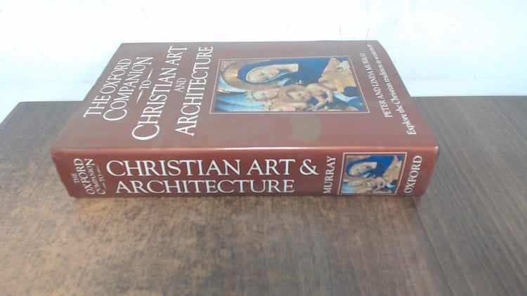 The Oxford Companion to Christian Art and Architecture