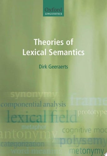 Theories of Lexical Semantics: A Cognitive Perspective