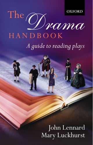 The Drama Handbook: A Guide to Reading Plays