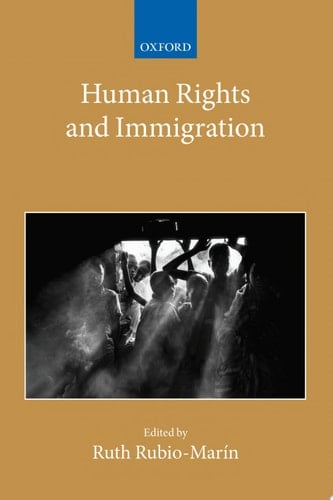 Human Rights and Immigration (Collected Courses of the Academy of European Law)