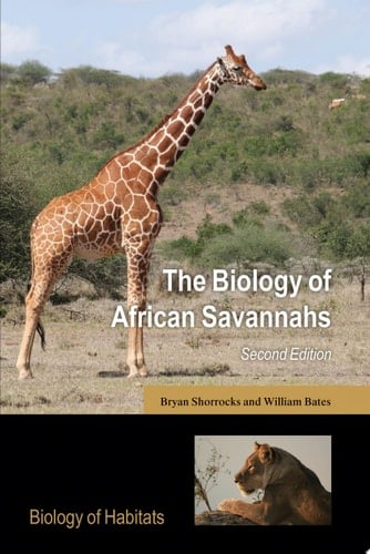 The Biology of African Savannahs (Biology of Habitats Series)