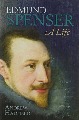 Edmund Spenser: A Life