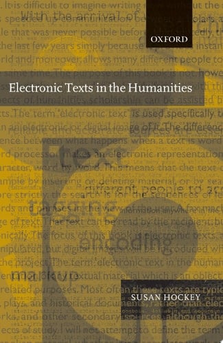 Electronic Texts in the Humanities: Principles and Practice