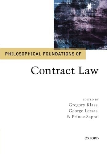 Philosophical Foundations of Contract Law (Philosophical Foundations of Law)