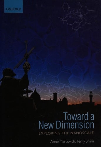 Toward a New Dimension: Exploring the Nanoscale