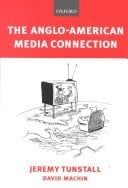 The Anglo-American Media Connection