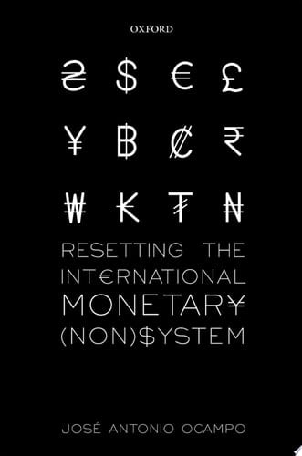 Resetting the International Monetary (Non)System (WIDER Studies in Development Economics)