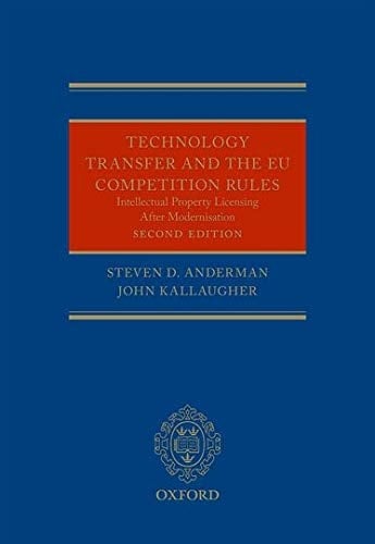 Technology Transfer and the EU Competition Rules