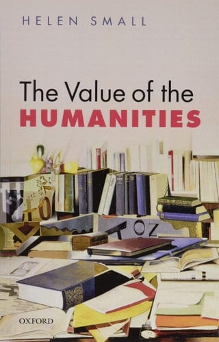 The Value of the Humanities