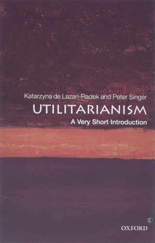 Utilitarianism: A Very Short Introduction (Very Short Introductions)