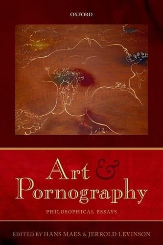 Art and Pornography: Philosophical Essays