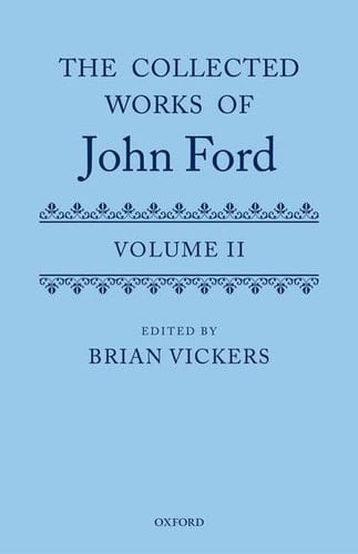 The Collected Works of John Ford: Volume II