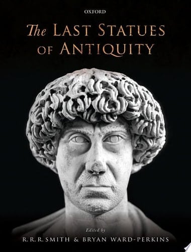The Last Statues of Antiquity