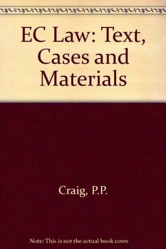 EC Law: Text, Cases, and Materials