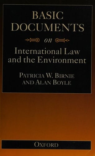 Basic Documents on International Law and the Environment