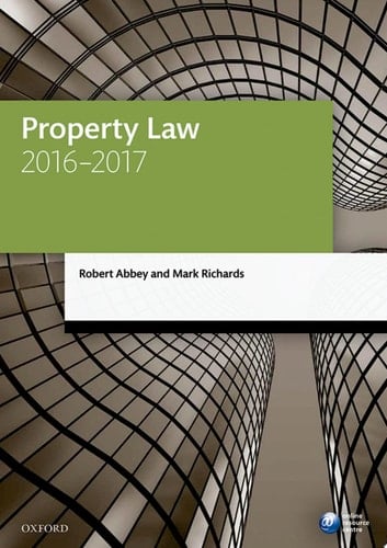 Property Law 2016-2017 (Legal Practice Course Manuals)