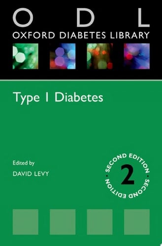 Type 1 Diabetes (Oxford Diabetes Library Series)