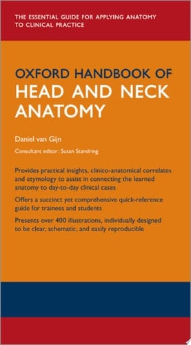 Oxford Handbook of Head and Neck Anatomy (Oxford Medical Handbooks)