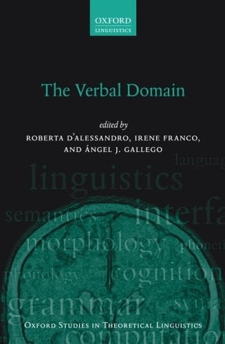 The Verbal Domain (Oxford Studies in Theoretical Linguistics)