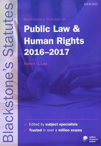 Blackstone's Statutes on Public Law & Human Rights 2016-2017