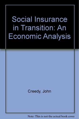 Social Insurance in Transition: An Economic Analysis