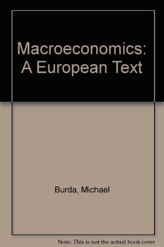 Macroeconomics: A European Text