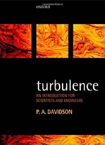 Turbulence: An Introduction For Scientists And Engineers, 2 Ed