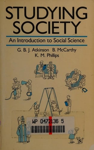 Studying Society: An Introduction to Social Science