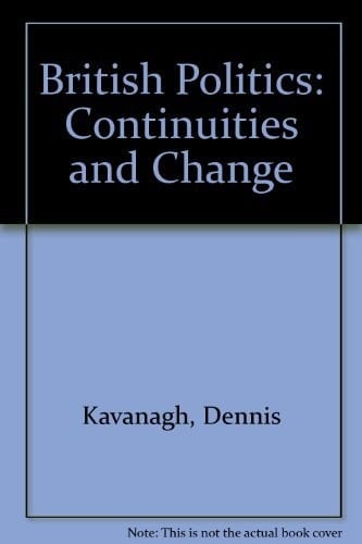 British Politics: Continuities and Change