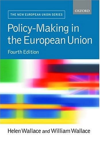 Policy-Making in the European Union (New European Union Series)
