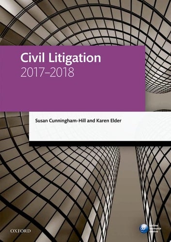 Civil Litigation 2017-2018 (Legal Practice Course Manuals)