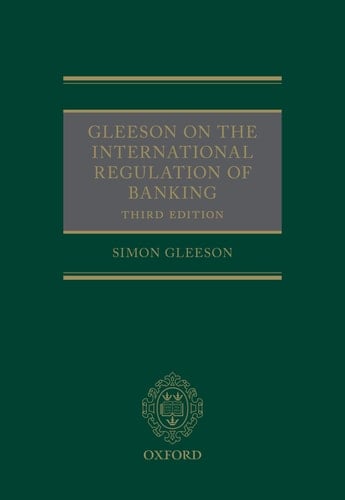 Gleeson on the International Regulation of Banking