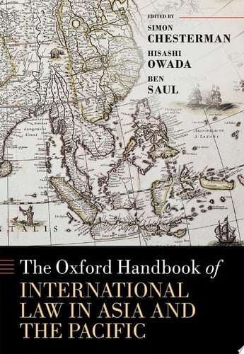 The Oxford Handbook of International Law in Asia and the Pacific (Oxford Handbooks)