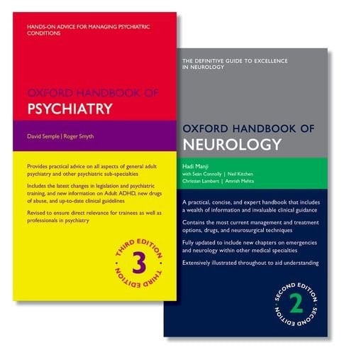 Oxford Handbook of Psychiatry and Oxford Handbook of Neurology (Oxford Medical Handbooks)