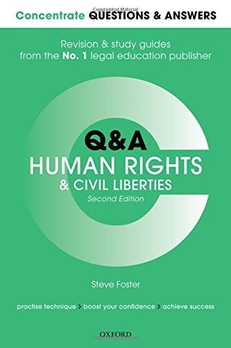 Concentrate Q&A Human Rights and Civil Liberties 2e: Law Revision and Study Guide (Concentrate Questions & Answers)