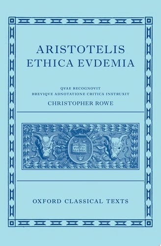 Aristotle's Eudemian Ethics (Oxford Classical Texts)