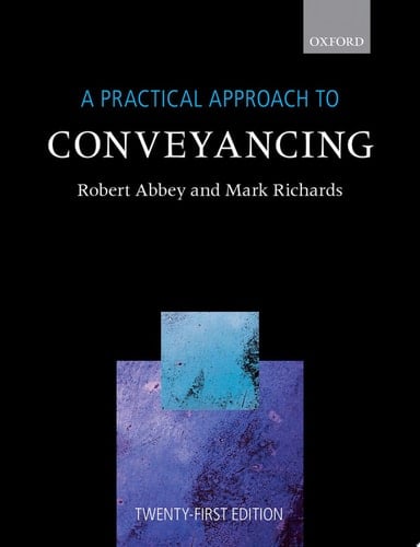 A Practical Approach to Conveyancing