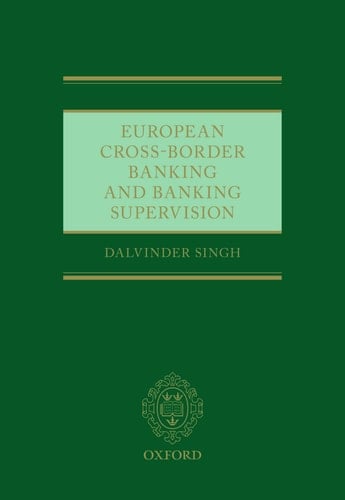 European Cross-Border Banking and Banking Supervision