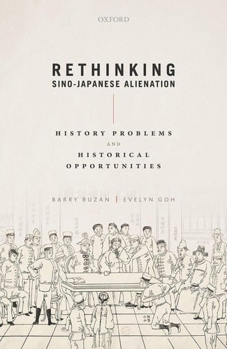 Rethinking Sino-Japanese Alienation History Problems and Historical Opportunities